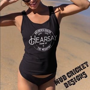 Original Mud Cricket Designs Hearsay Brewery and Tavern graphic tank